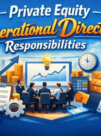 Private Equity Operational Director Responsibilities